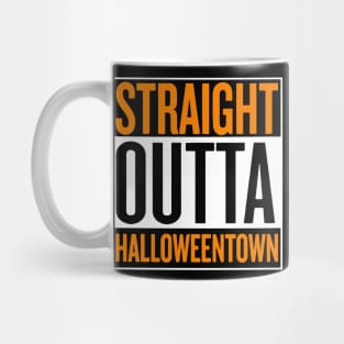 Straight Out Of HalloweenTown Mug